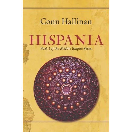 Hispania: Book I, The Middle Empire