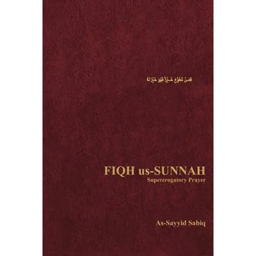 Fiqh Us-Sunnah: Supererogatory Prayer