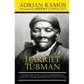 Harriet Tubman: Explore the Legacy of The Underground Railroad Conductor from Beginning to End