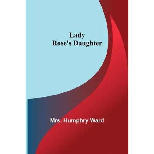 Lady Rose's Daughter