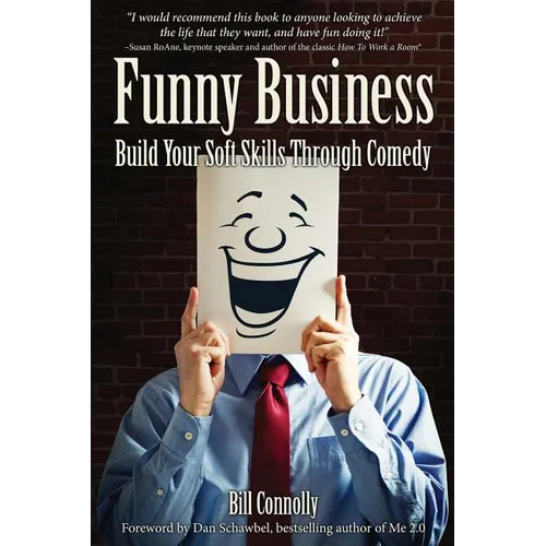 Funny Business: Build Your Soft Skills Through Comedy