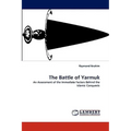 The Battle of Yarmuk