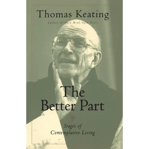 The Better Part: Stages of Contemplative Living