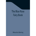 The Blue Rose Fairy Book