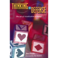 Thinking on Defense