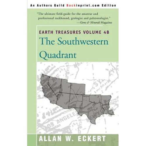 Earth Treasures, Vol. 4B: Southwestern Quadrant