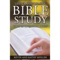 Life Transforming Bible Study: How to Get God's Truth for Yourself