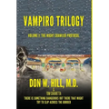 Vampiro Trilogy: Volume I: The Night Crawler Protocol