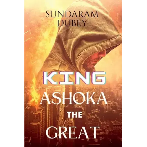 King Ashoka the Great