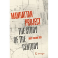 Manhattan Project: The Story of the Century