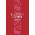 The dancing master