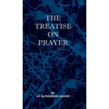 Treatise on Prayer