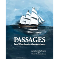 Passages: Ten Winchester Generations