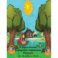 A Cajun Easter Evangeline Celebrates Pacques