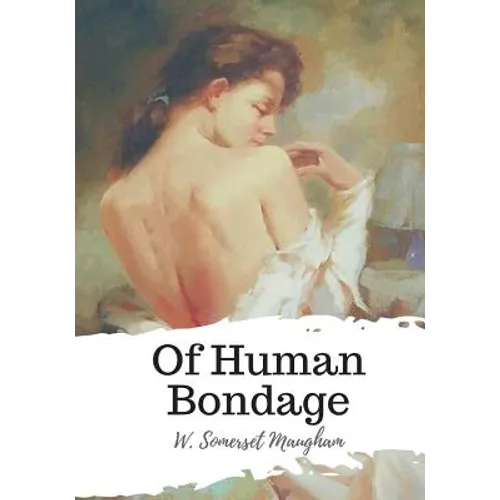 Of Human Bondage