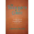 The Virgin Birth of Christ