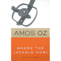 Where the Jackals Howl: And Other Stories