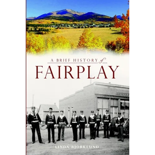A Brief History of Fairplay