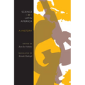Science in Latin America: A History