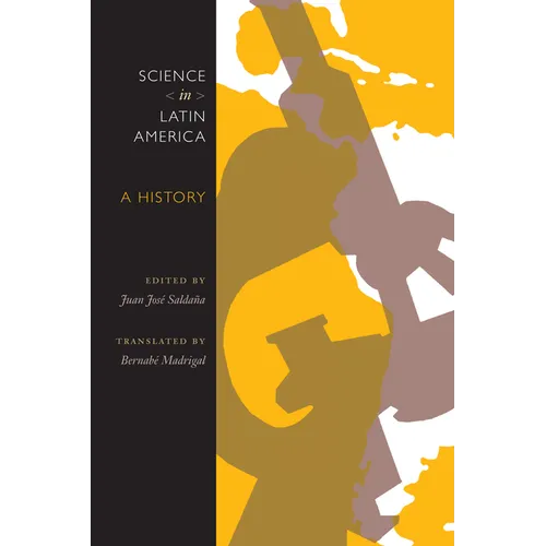Science in Latin America: A History