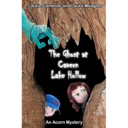 The Ghost at Cavern Lake Hollow