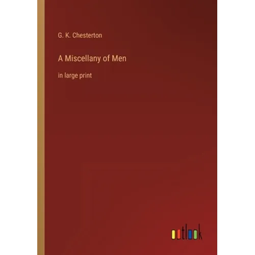 A Miscellany of Men: in large print