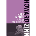 Marx in Soho: A Play on History