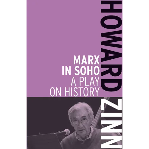 Marx in Soho: A Play on History