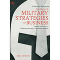 The Influence of Military Strategies to Business