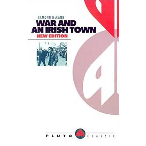War and an Irish Town