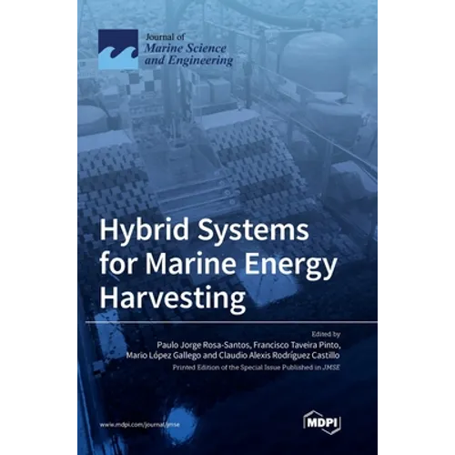 Hybrid Systems for Marine Energy Harvesting