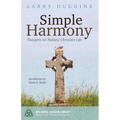 Simple Harmony: Thoughts on Holistic Christian Life