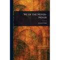 We of the Never-Never