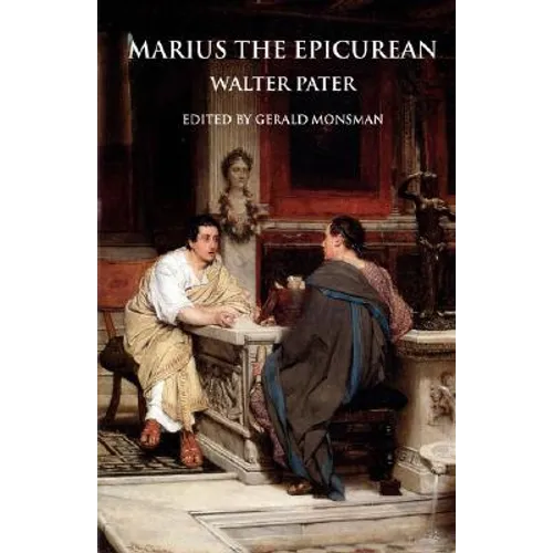 Marius the Epicurean: His Sensations and Ideas