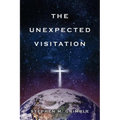 The Unexpected Visitation
