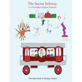 The Secret Subway