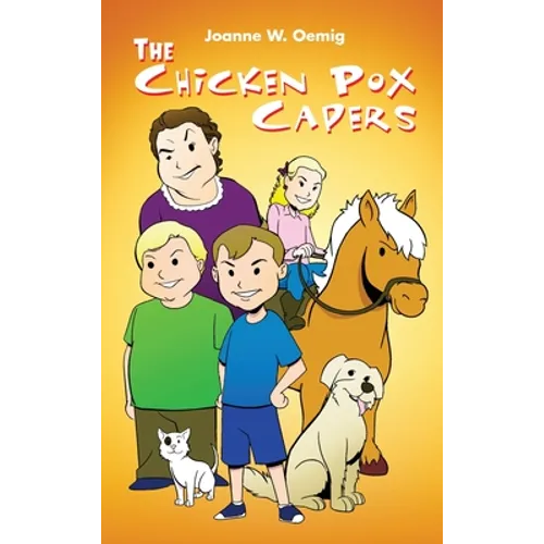 The Chicken Pox Capers