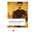 Crime and Punishment by Fyodor Dostoyevsky