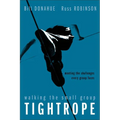 Walking the Small Group Tightrope: Meeting the Challenges Every Group Faces