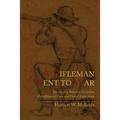 A Rifleman Went to War