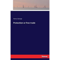 Protection or free trade