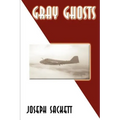 Gray Ghosts
