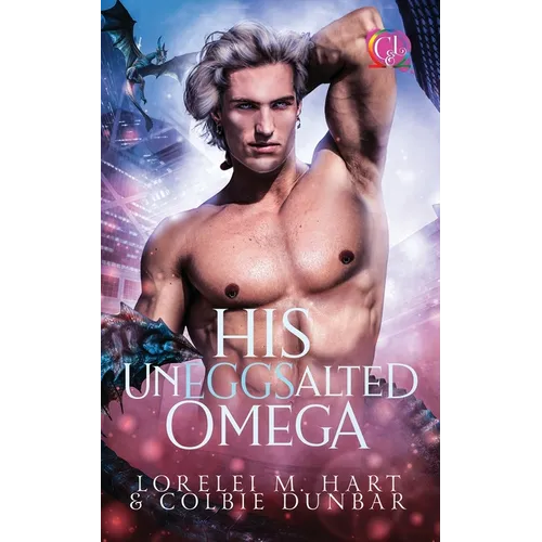 His UnEGGsalted Omega: An MM Shifter Mpreg Romance