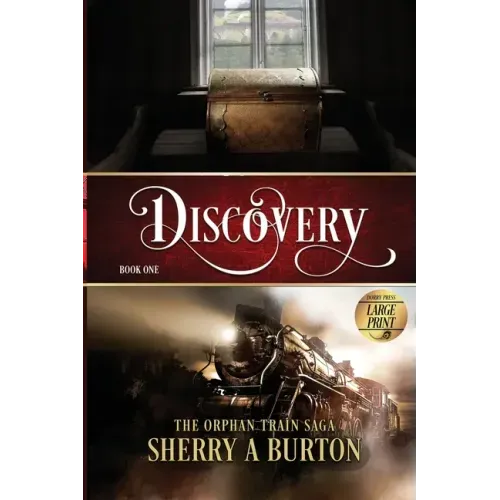 Discovery: The Orphan Train Saga Large Print