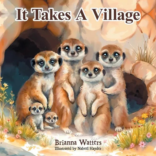 It Takes A Village