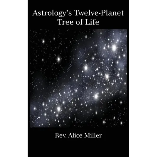 Astrology's Twelve-Planet Tree of Life
