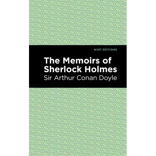 The Memoirs of Sherlock Holmes