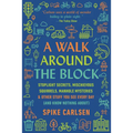 A Walk Around the Block