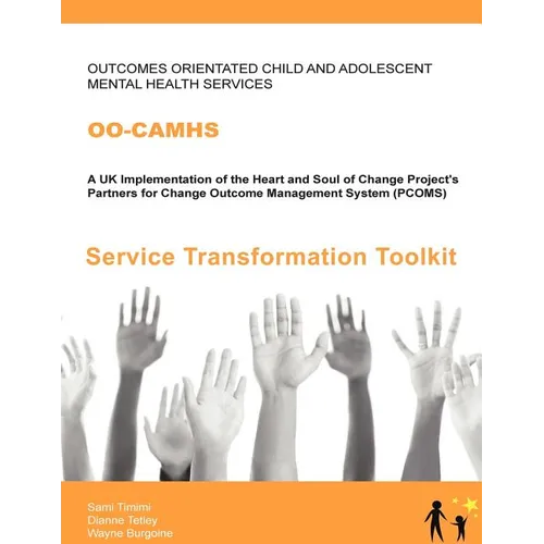 Oo-Camhs: Service Transformation Toolkit