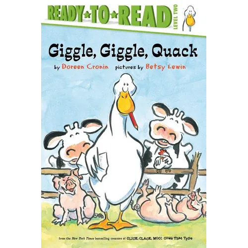 Giggle, Giggle, Quack/Ready-To-Read Level 2